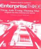 Giáo trình Tiếng Anh trong thương mại Tập 3 ( Enterprise Three English for the commercial world): Phần 2 - C. J. Moore, Judy West