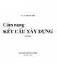 Ebook Cẩm nang kết cấu xây dựng: Phần 1 - ThS. Bùi Đức Tiển