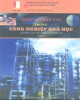 Ebook Thiết bị phản ứng trong công nghiệp hóa học (Nghiên cứu, tính toán và thiết kế): Tập 1 - PGS.TS. Mai Xuân Kỳ
