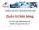 Bài giảng Quản trị bán hàng: Chương 1 - ThS. Ngô Thị Phương Anh