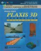 Phần mềm Plaxis 3D Foundation: Ứng dụng vào tính toán móng - công trình ngầm: Phần 2