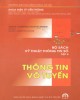 Ebook Kỹ thuật thông tin số - Thông tin vô tuyến (Tập 4): Phần 1 - Nguyễn Văn Đức