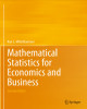Ebook Mathematical statistics for economics and business (Second edition): Part 1