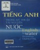 Ebook Tiếng Anh trong Kỹ thuật tài nguyên nước (English in water Resources Engineering): Phần 2