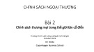 Bài giảng Chính sách ngoại thương: Bài 2 - Ari Kokko