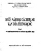 Ebook Mười năm đại cách mạng văn hóa Trung Quốc (Tập 1): Phần 1