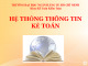 Bài giảng Hệ thống thông tin kế toán: Chương 0