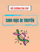 Đề cương ôn tập Sinh học di truyền